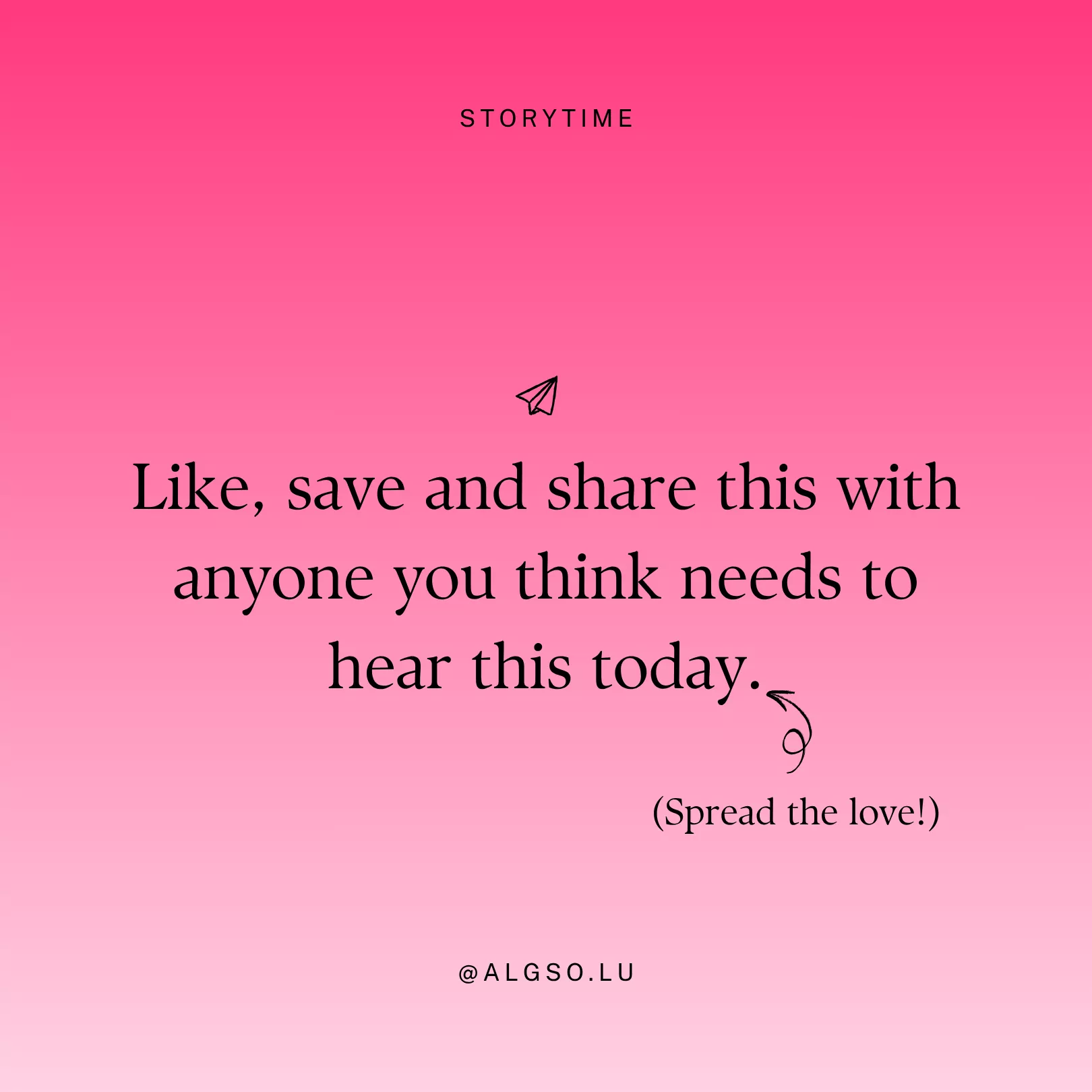 Text: like, save and share this with anyone you think needs to hear this today. Text: like, save and share this with anyone you think needs to hear this today.